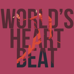 World's Heartbeat