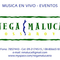 Nega Maluca