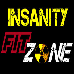 Insanity Fit Zone