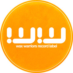 Wax Warriors Record Label