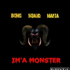 Bong Squad Mafia