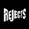 Rejects