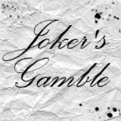 Joker's Gamble