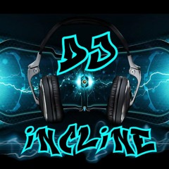 DJ iNCLiNE