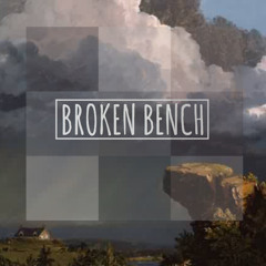 BROKEN BENCH