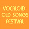 Vocaloid Old Songs
