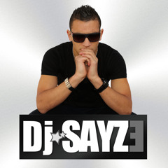 Deejay Sayze..