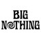 Big Nothing