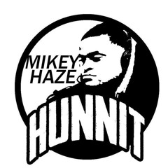 MikeyHazeHunnit