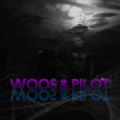 Woos & Pilot