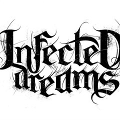 Infected Dreams