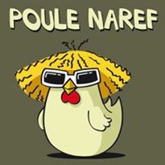 Poule Naref