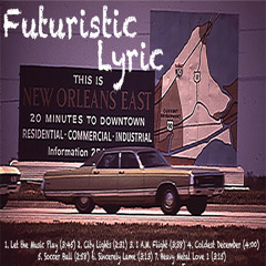 Futuristic Lyric