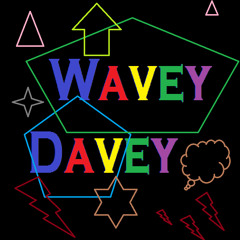 WAVEYDAVEY