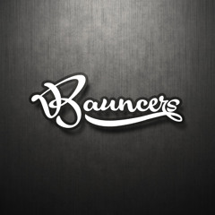 BAUNCERS