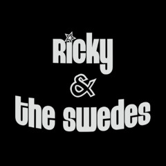 Ricky & the Swedes