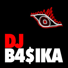 DJ B4$IKA