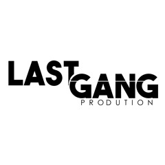 last gang