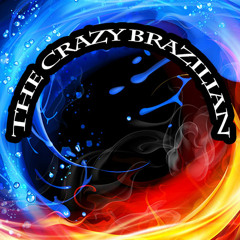 The Crazy Brazilian