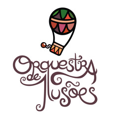 Orquestra de Ilusões