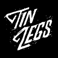 Tin Legs