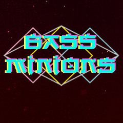 Bass Minions RE-Post