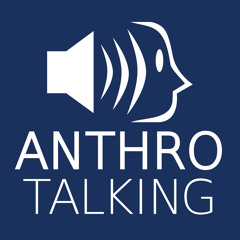 AnthroTalking