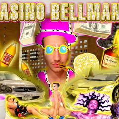 CA$INO BELLMAN