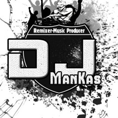 DjManKas
