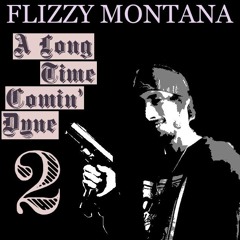 Flizzy Montana