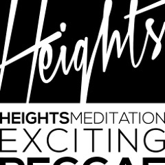 Heights Meditation