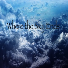 Where The Sky Ends