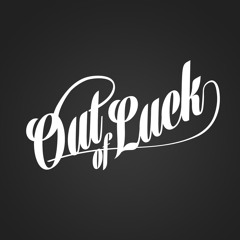 Out of Luck UK