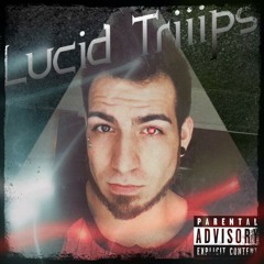 Lucid Triiips