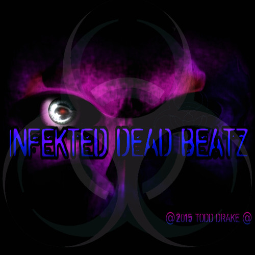 INFEKTED-DEAD-BEATZ’s avatar