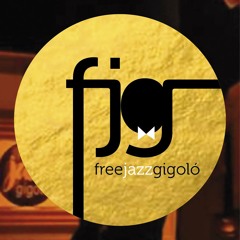 Free Jazz Gigolo