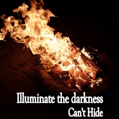 Illuminate the Darkness