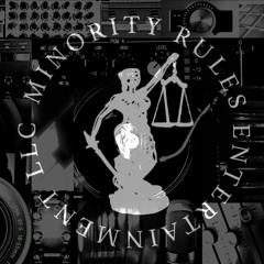 Minority Rules Ent