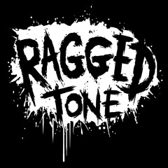 Ragged Tone
