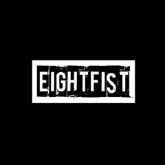 EIGHTFIST