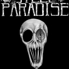 Steel Paradise