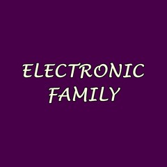 Electronic Family ㋡
