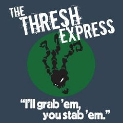 Thresh Expresh
