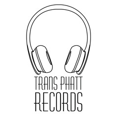 Trans Phatt Records