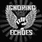 IgnoringTheEchoes