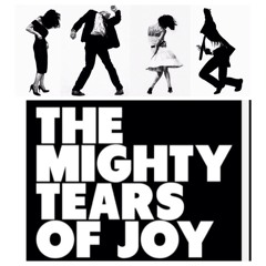 The Mighty Tears Of Joy E.P. Promotional