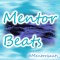 Mentor Beats