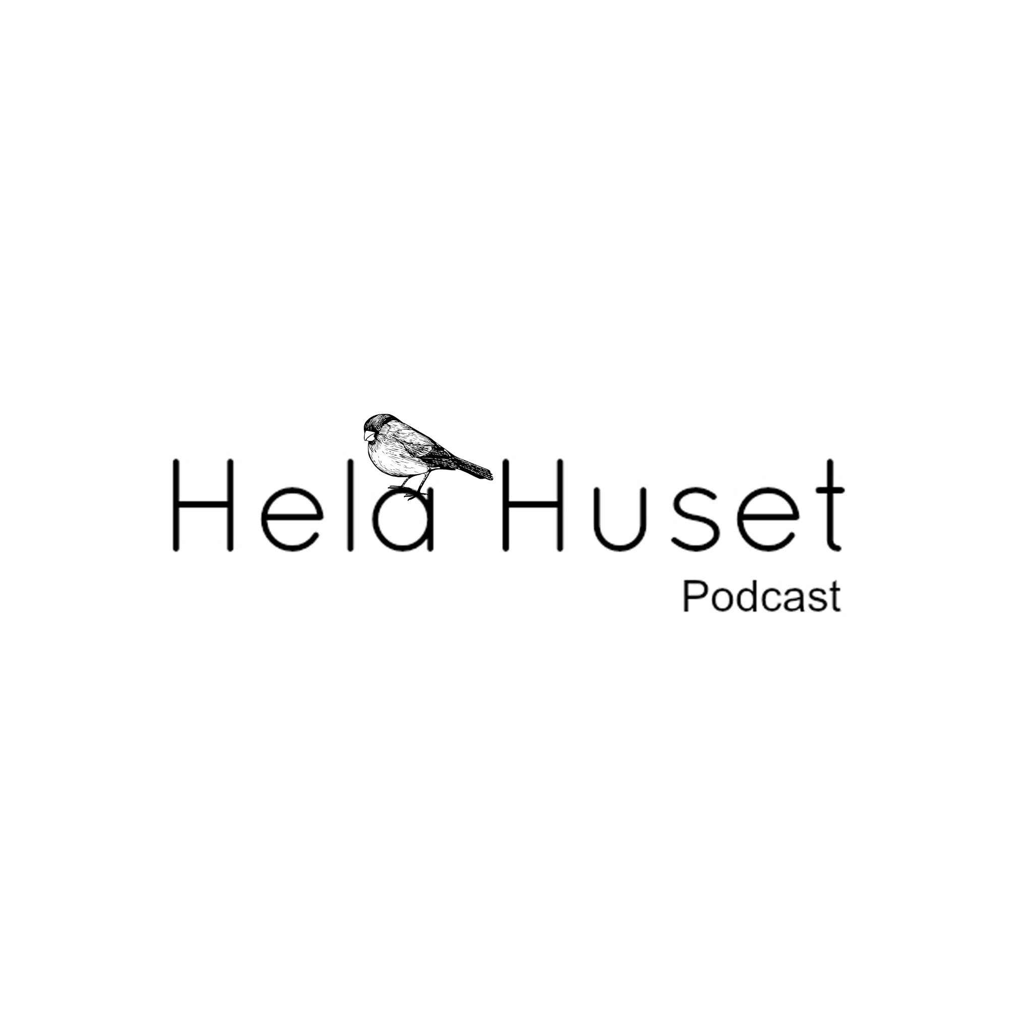 HelaHuset - Podcast