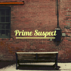 Prime Suspect