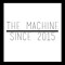 The Machine